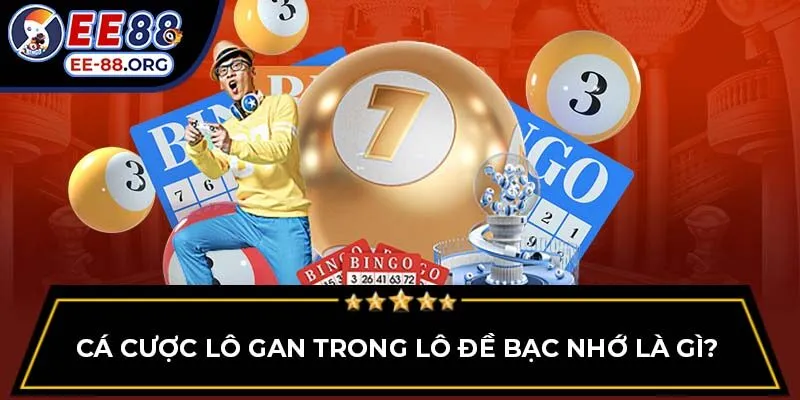 Cá cược lô gan trong lô đề bạc nhớ là gì?