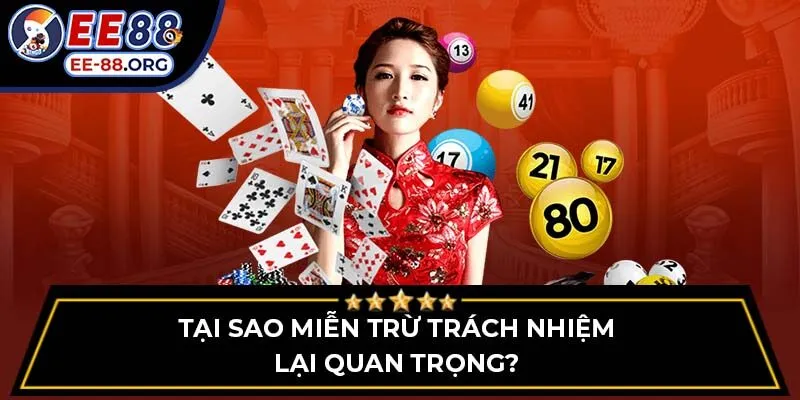 Tại sao miễn trừ trách nhiệm lại quan trọng?