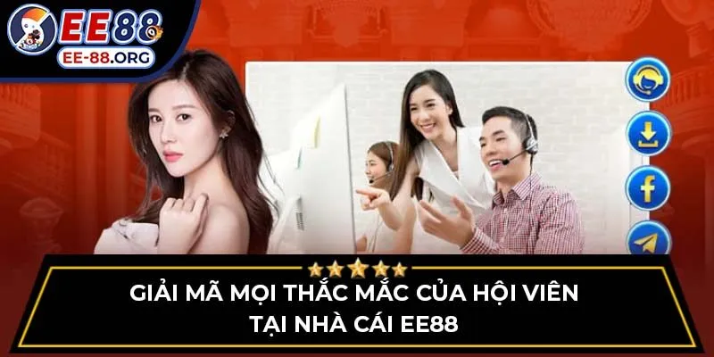 Giải mã mọi thắc mắc của hội viên tại nhà cái EE88